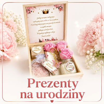 Prezenty na urodziny na 18 40 50 urodziny